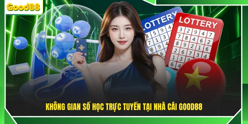 Không gian số học trực tuyến tại nhà cái GOOD88